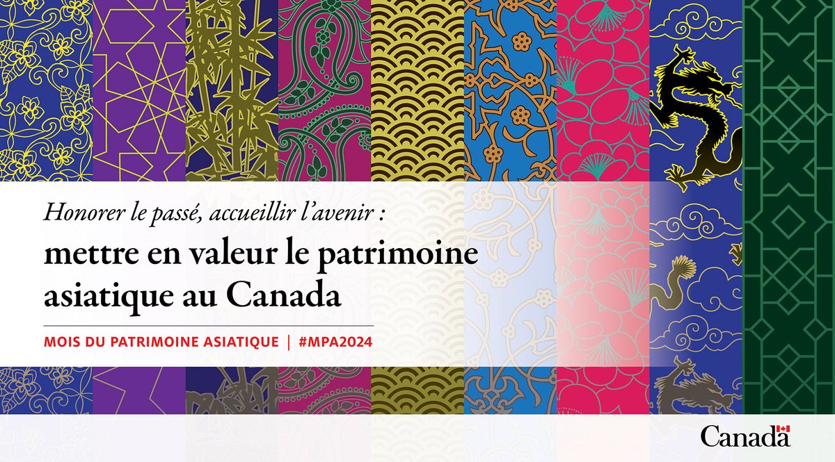 Mai est le Mois du patrimoine asiatique ! Célébrons la riche culture et les contributions des communautés asiatiques au Canada. #MPA2024