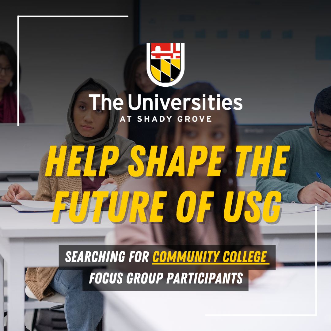 Local community college students! Participate in a 90-minute virtual focus group to share your insights & perspectives on USG's awareness, perception & consideration. Participants will receive a free USG swag pack. Interested? Email kodonne2@umd.edu for more details & to sign up.