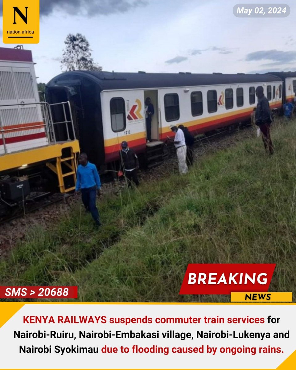 Kenya Railways suspends commuter train services for several routes due to floods.