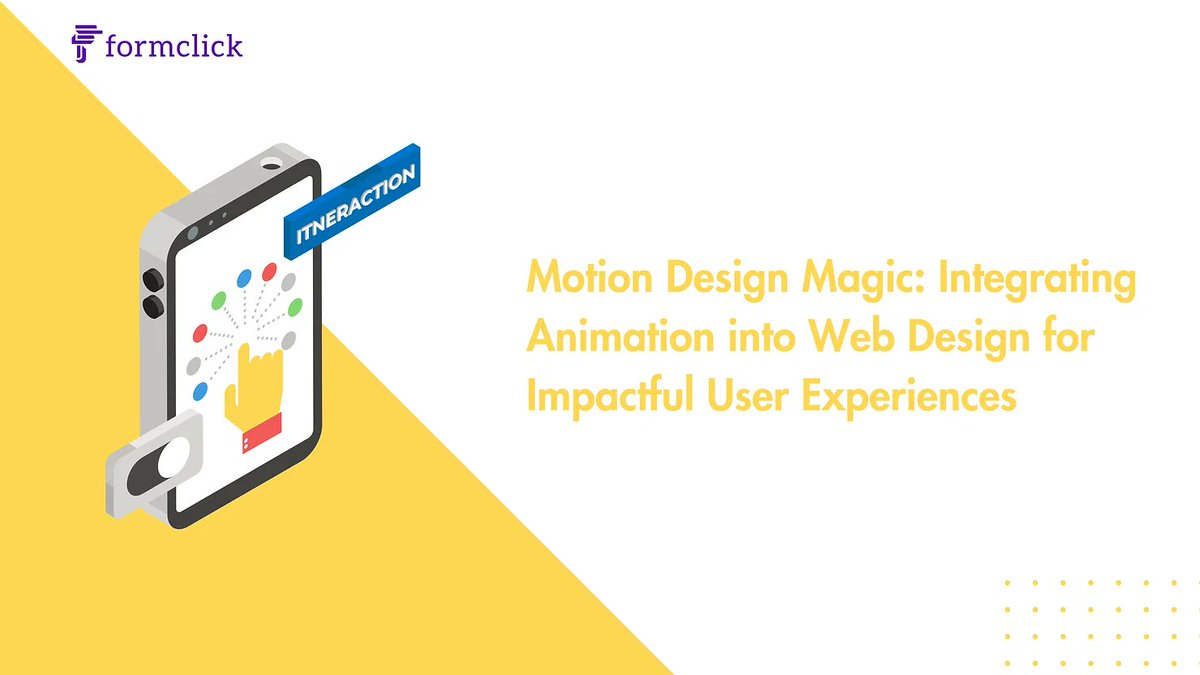 Explore the art of motion design and its impact on web design, delving into the principles, techniques, and best practices in your projects.
#formclick #formbuilder #NoCode #nocodeformbuilder #webdesign #blog 
Read the entire blog at blog.formclick.io/post/motion-de…