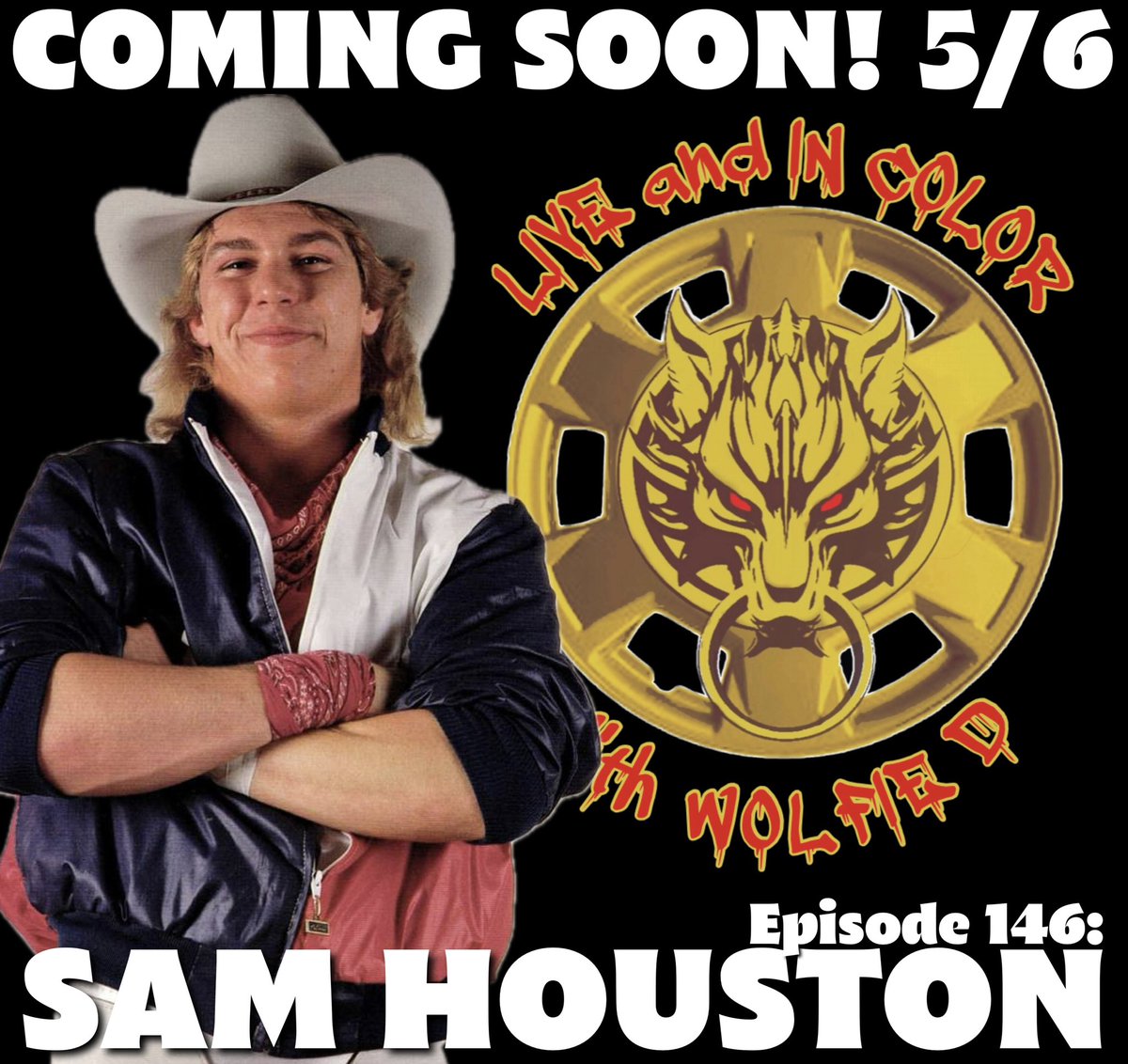 COMING SOON! Sam Houston is on the show! This one was a wild ride from the start, and to mention what we talked about would spoil the surprise! Let’s just say Sam has lived about 100 different lives! You don’t want to miss this one!