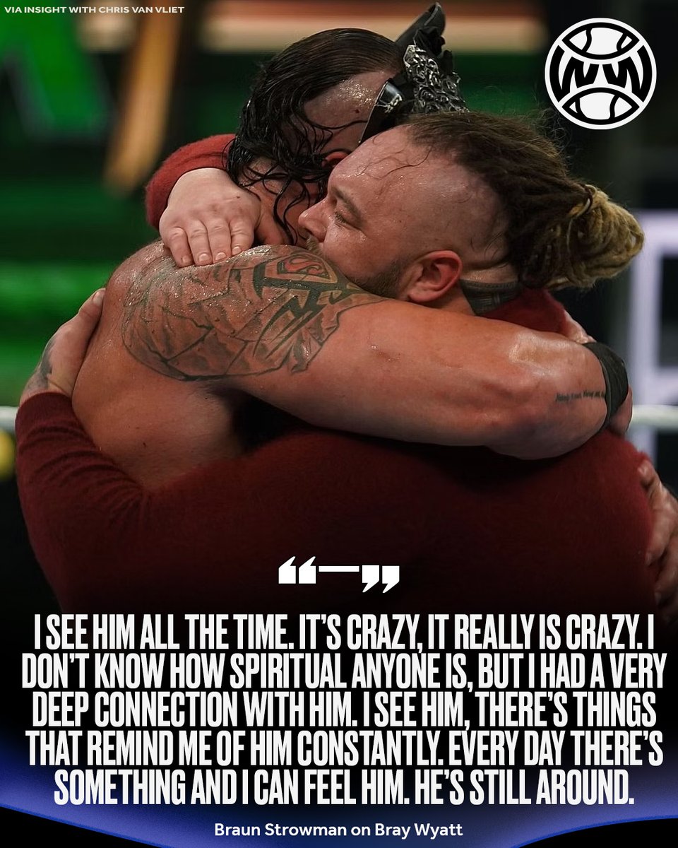 Braun Strowman says he can still feel Bray Wyatt being around ❤️

(via Insight with Chris Van Vliet)