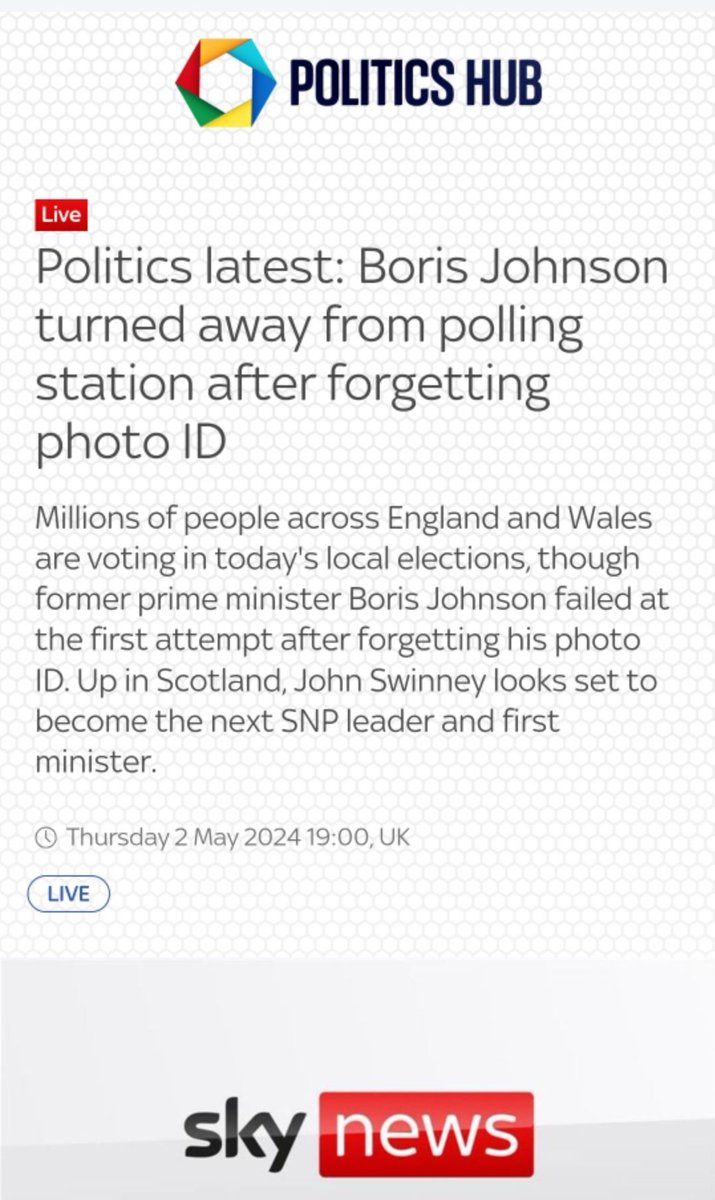 Boris Johnson gets turned away at polling station after forgetting his ID. That's Boris Johnson who INTRODUCED voter ID