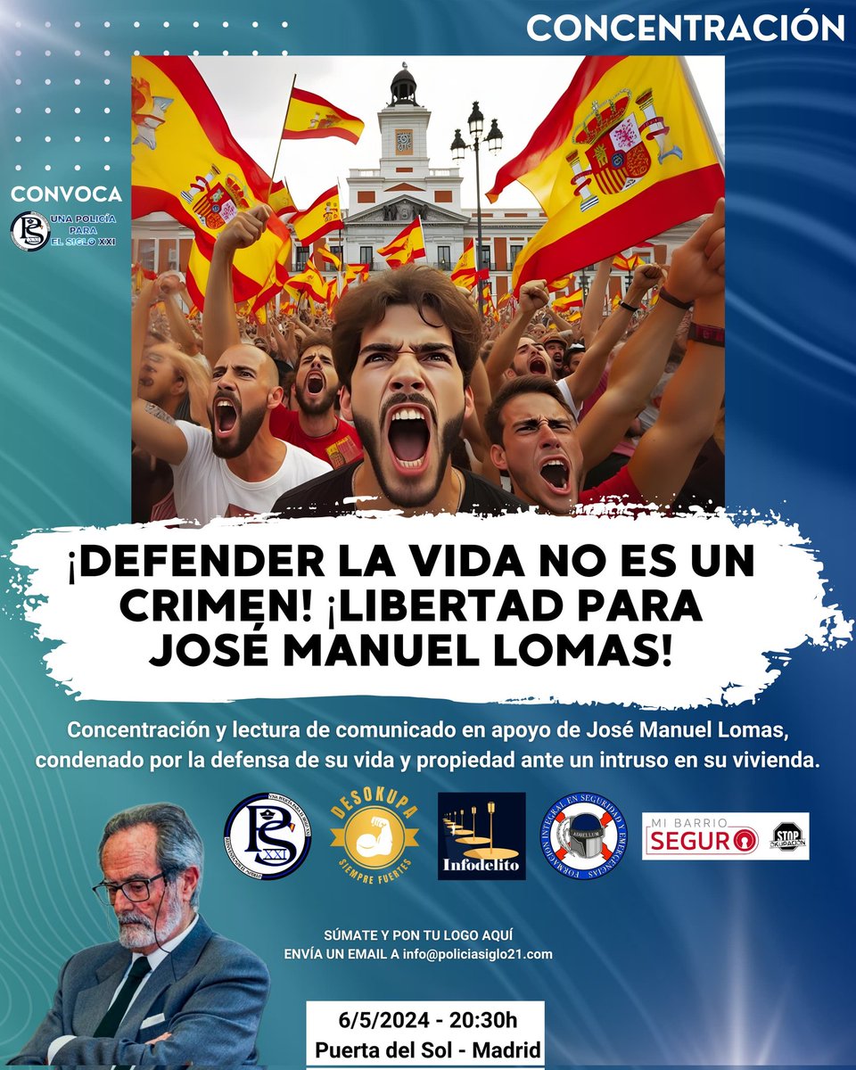 Puerta del Sol: 6 de mayo, 20:30h En apoyo de José Lomas, condenado por defender su vida del asalto en su domicilio de madrugada. Por las víctimas de la delincuencia condenadas por defenderse. Apoyan: @daniesdsk @Infodelito_org @AdbellumFor @barrio_seguroES ¡Únete a nosotros!