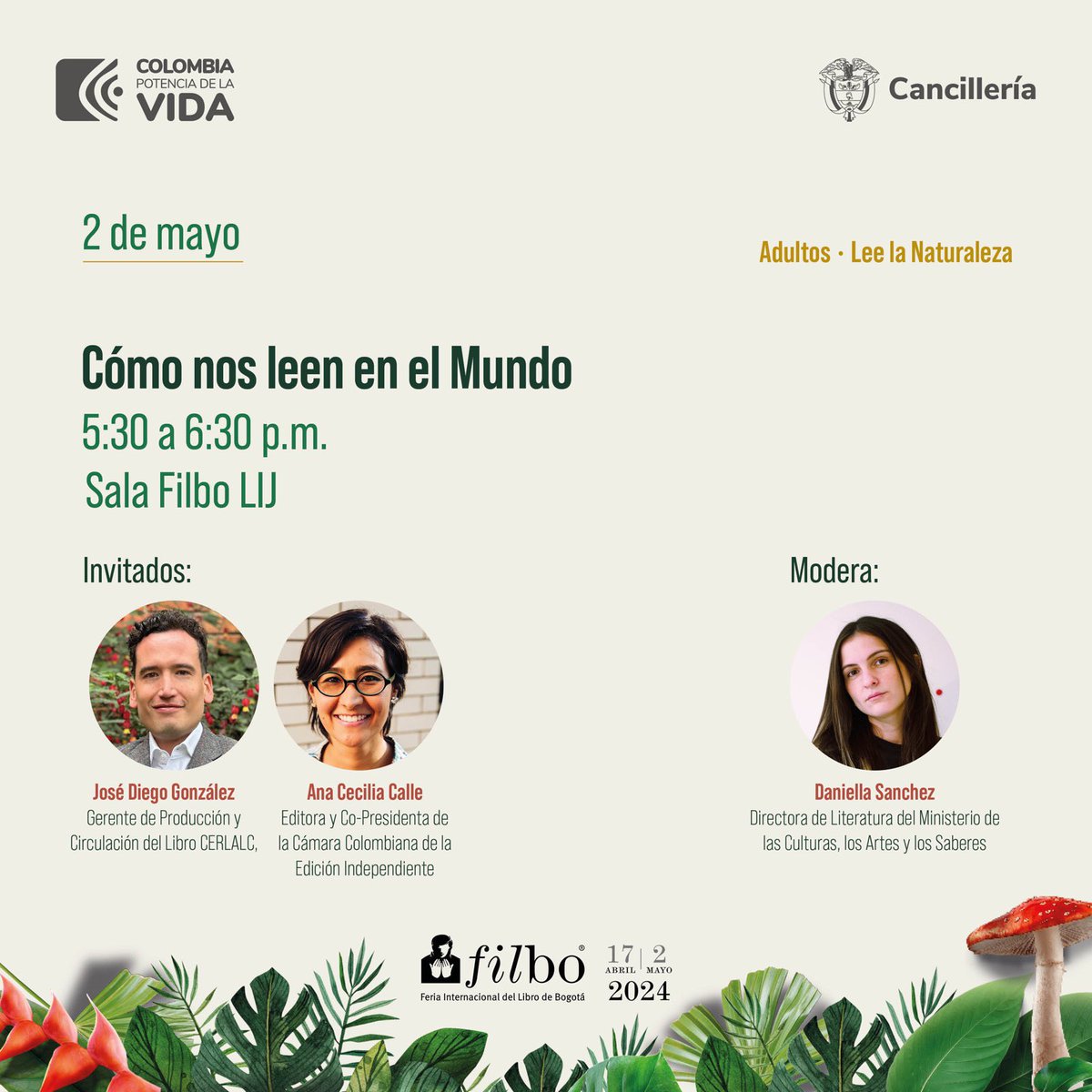 ¡La Cancillería está en la #FilBo2024! En el marco de la Estrategia de Internacionalización de la Literatura Colombiana, llegamos al evento editorial más importante del país para conversar sobre cómo nos leen en el mundo. No te lo pierdas. #LeeLaNaturaleza