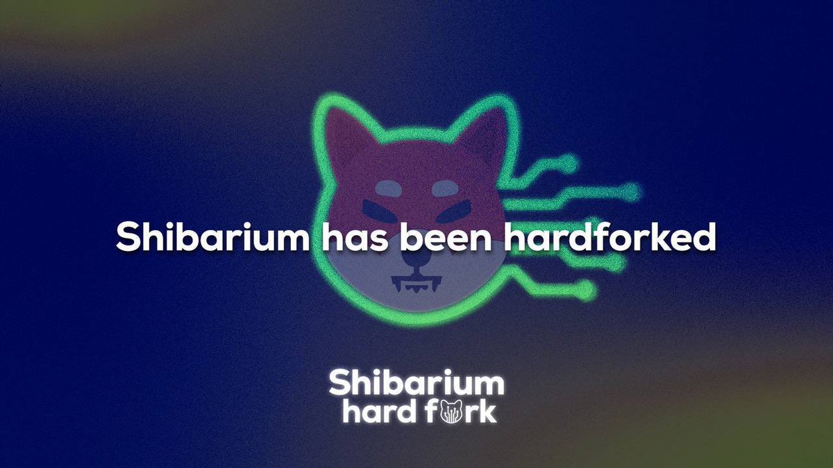 1/ #Shibarium has successfully completed its hard fork at block height 4504576!

Get ready for:
•Blazing-fast transactions! ⚡
•Predictable gas fees! ⛽️