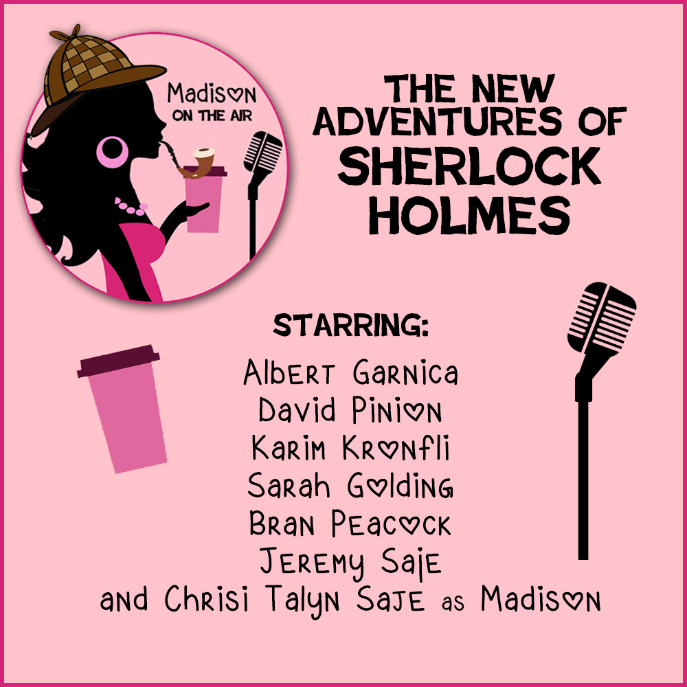 #newepisode premiered yesterday with this AH-MAZING cast. Give it up for these hard working VAs!!! linktr.ee/madisonontheair #OldTimeRadio #audiofiction #audiodrama #fictionpodcast #madisonontheair #sherlockholmes #NowPlaying #PodNation