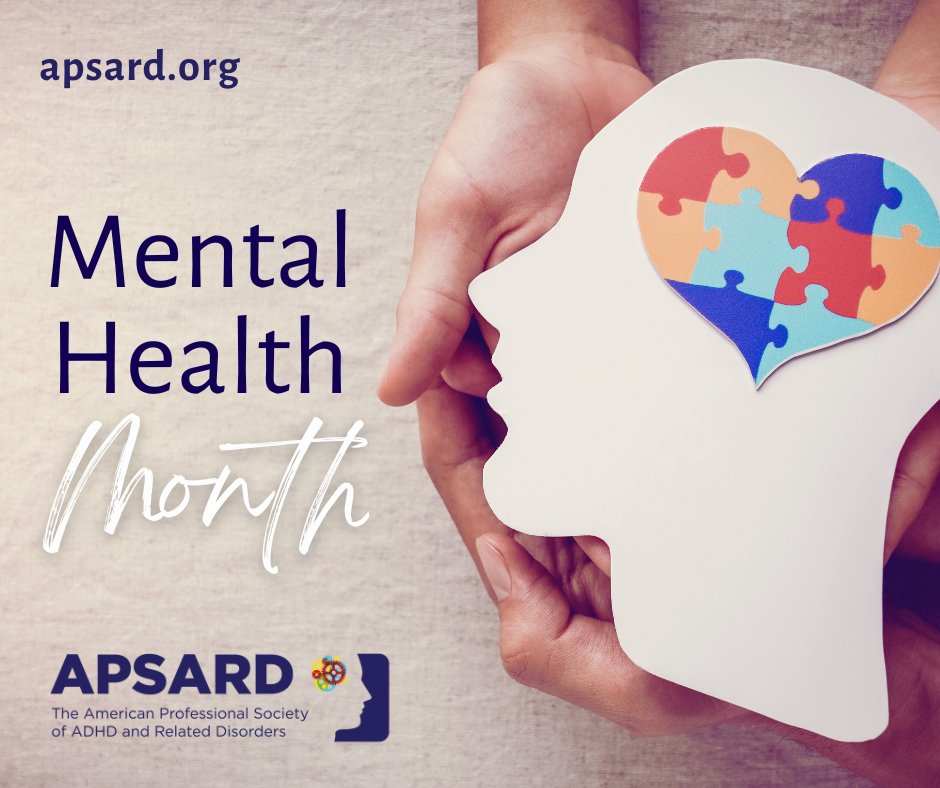 May is #MentalHealthMonth Be kind to your mind! #ADHD #ADHDandRelatedDisorders