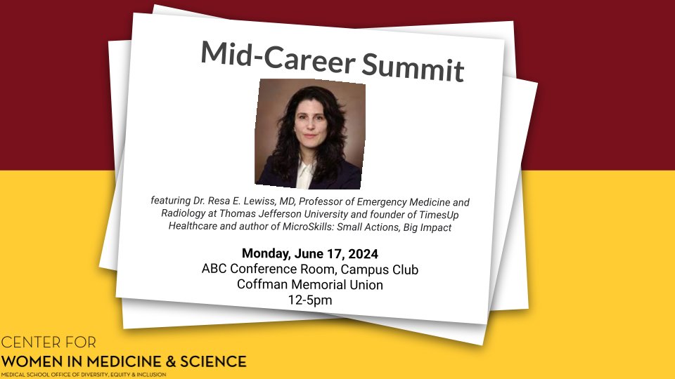 Mid-career women in academic medicine have unique challenges. Joins us for our CWIMS Mid-Career Summit on June 17th to discuss these issues and identify potential solutions with our keynote speaker @ResaELewiss. More information and sign up here: forms.gle/kDohDJ7tPrRsKb…