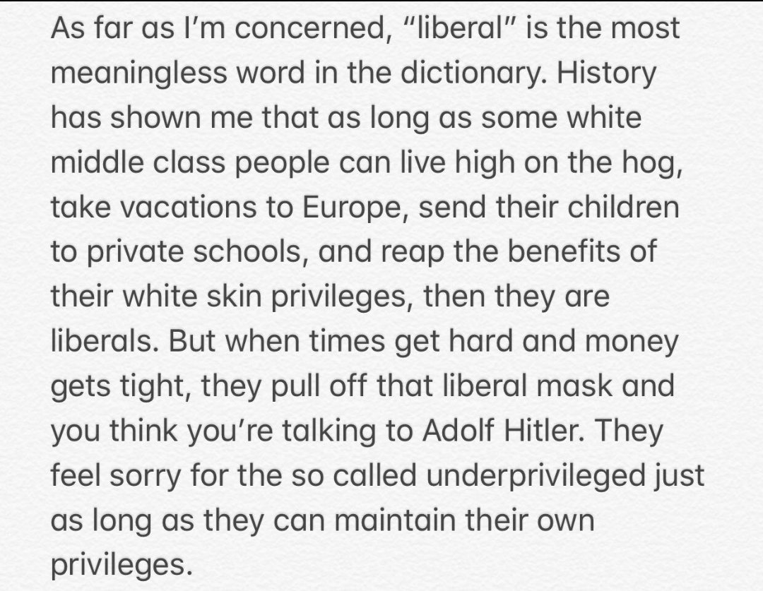 Assata Shakur on Liberals from her book Assata: An Autobiography

I've lost count how many times this has been validated over the last 6 months.