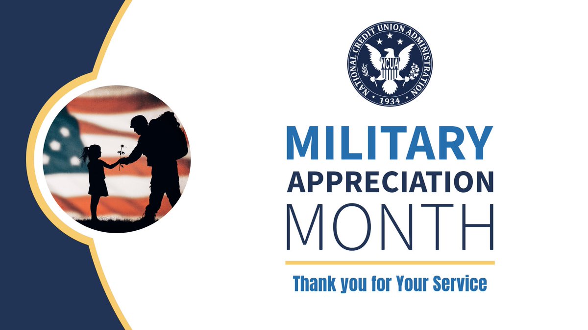 'Since 1999, National Military Appreciation Month has honored the commitment and sacrifice of servicemembers and their families'—NCUA Chairman Todd M. Harper said in a message to all NCUA employees.

#MilitaryAppreciationMonth  #MemorialDay #usa #diversity #creditunions