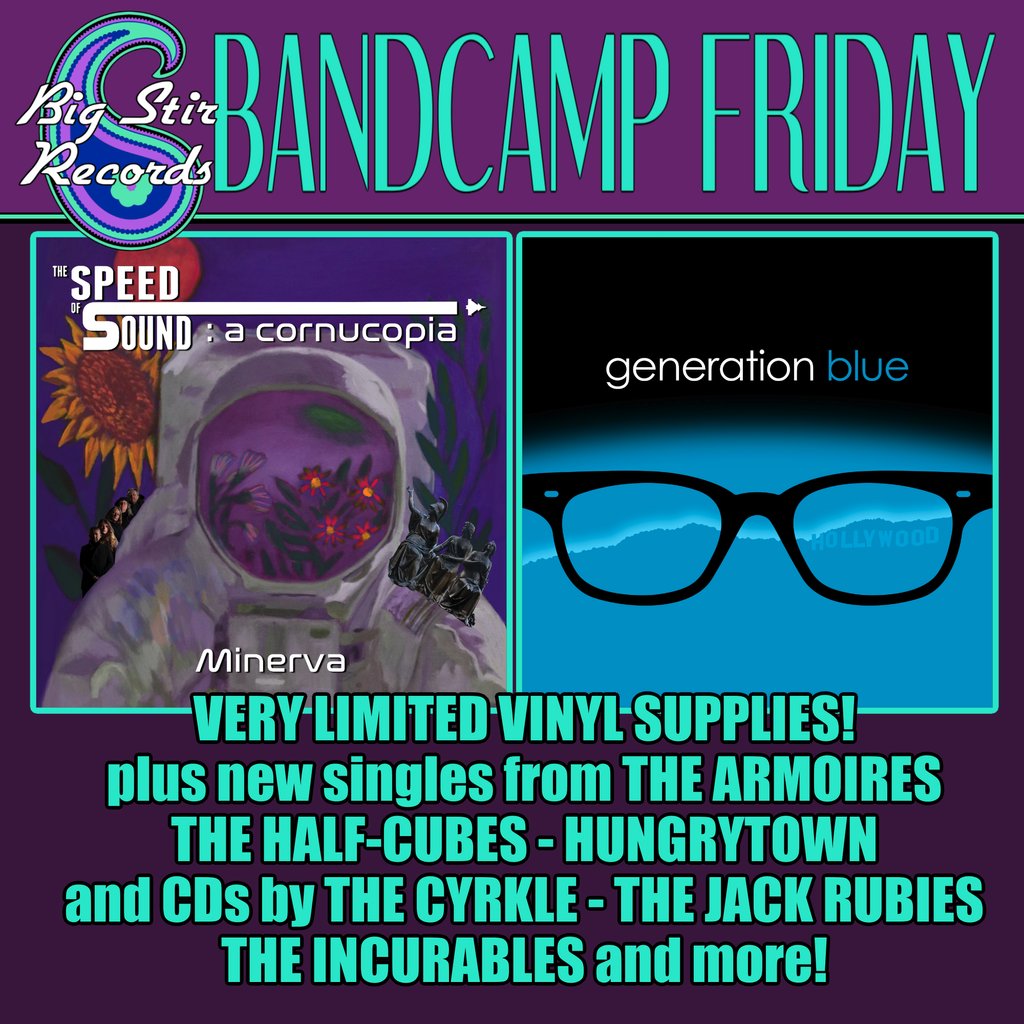 Tomorrow is Bandcamp Friday at bigstirrecords.bandcamp.com! Limited Vinyl LPs from The Speed Of Sound and the 'Generation Blue' LP and Book bundle! Plus new digital singles and CDs from the artists shown here! #BandcampFriday #BigStirRecords #LimitedEditionVInyl #indiePop #IndieRock