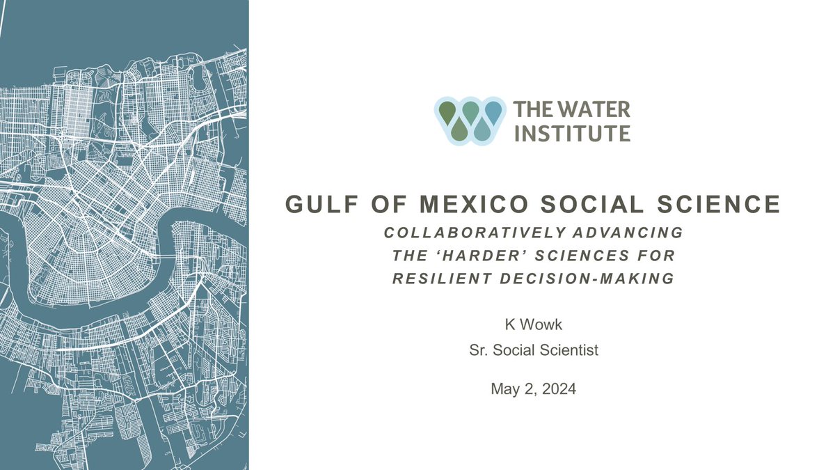 Katya Wowk, sr social scientist at the Institute, presented this morning to the Bay-Delta Social Science Community of Practice, part of the @DeltaCouncil, about social science research being done at the Institute/Gulf Coast to collaboratively build resilience with communities.