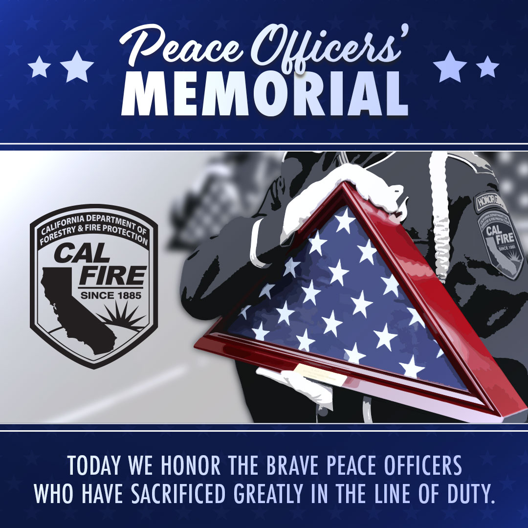 Each May, we honor fallen peace officers at the CA Peace Officers’ Memorial Ceremony in Sacramento. Designated by President Kennedy in 1962, May 15 is National Peace Officers’ Memorial Day. CAL FIRE pays tribute to their bravery and sacrifice. #PeaceOfficersMemorialDay