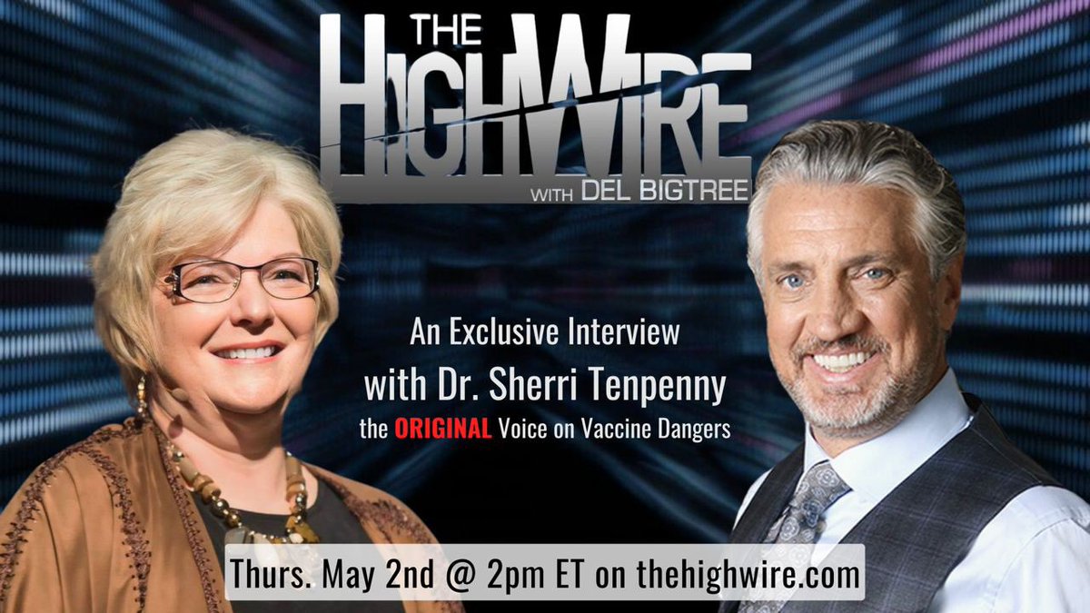 Looking forward to connecting with all of you on the Highwire  with Del Bigtree TODAY at 2 PM edt!

Come and be one of the first to hear my major announcement!

📢📢📢🙏👩‍⚕️🥳

thehighwire.com