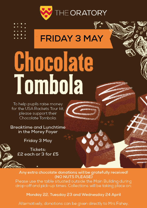 🍫OS Families🍫 A reminder that our #OratoryRacquets USA Tour Fundraising Chocolate Tombola is taking place at breaktime and lunchtime TOMORROW! Thanks for all your donations and support. 😊 @OratoryRacquets