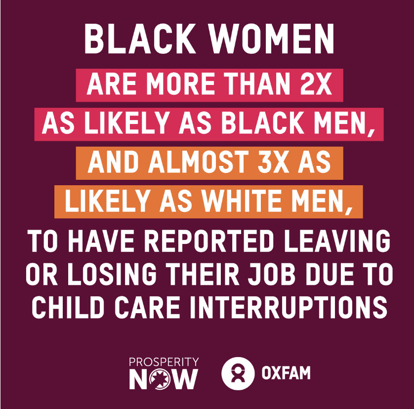 Women are forced to leave the workforce to provide care for their loved ones at an alarming rate. We are overdue for national #PaidLeaveForAll & #AffordableChildCare to help women-especially women of color have the choice to stay in the workforce. #CareCantWait