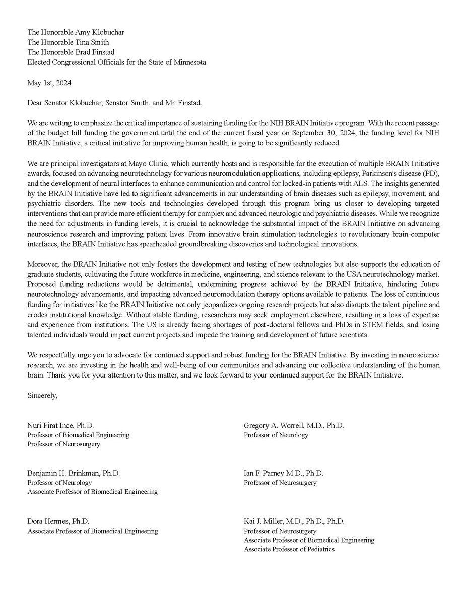 Today, as a collective group of PIs at Mayo Clinic, we sent a letter to our congressional officials @AmyKlobuchar, @SenTinaSmith and @RepFinstad to kindly ask for their advocacy in securing continued funding for the @NIH #BRAINinitiative.