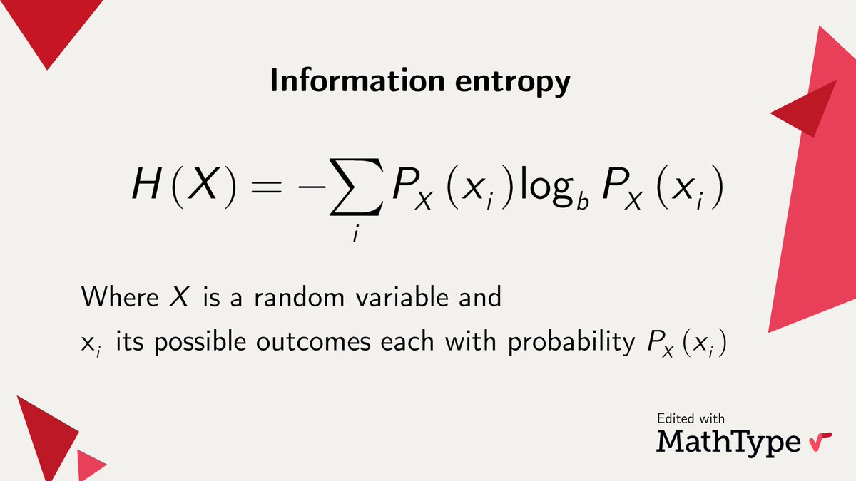 Information entropy is a basic quantity associated with a random variable expressing the average level of 'information' of the variable's possible outcomes. It can be written as a function of a logarithm of any base.

#MathType #math #mathfacts
