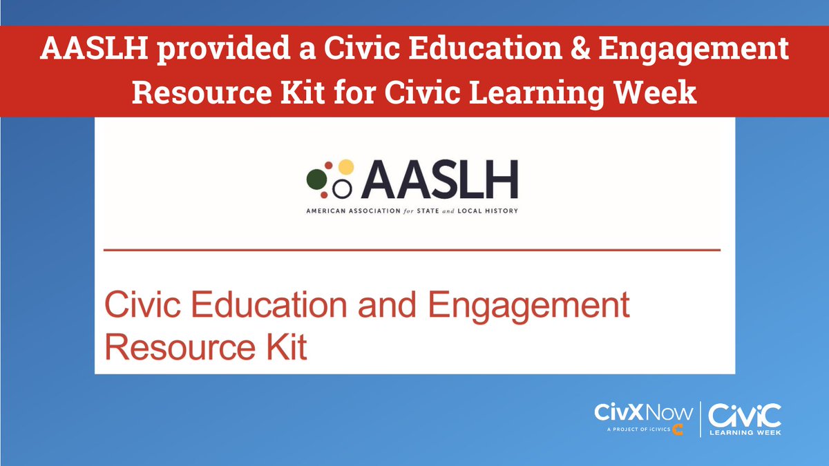 This #CivicLearningWeek, our partner @AASLH provided their Civic Education and Engagement Resource Kit, connecting the bridge between civics education and history! bit.ly/3Qv18M5