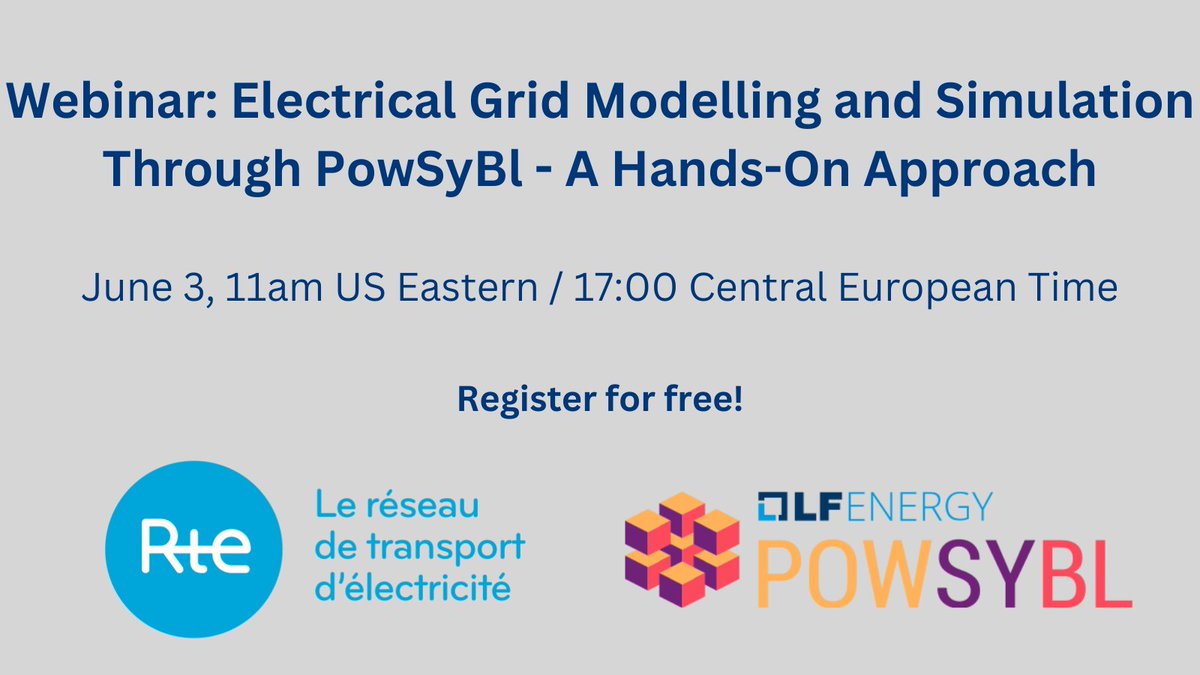 Join the #LFEnergy #PowSyBl community for a free webinar on June 3 on 'Electrical Grid Modelling and Simulation Through PowSyBl - A Hands-On Approach', presented by @rte_france: hubs.la/Q02tkccQ0 #energy #utilities #powergrid #climatetech #decarbonization #energytransition