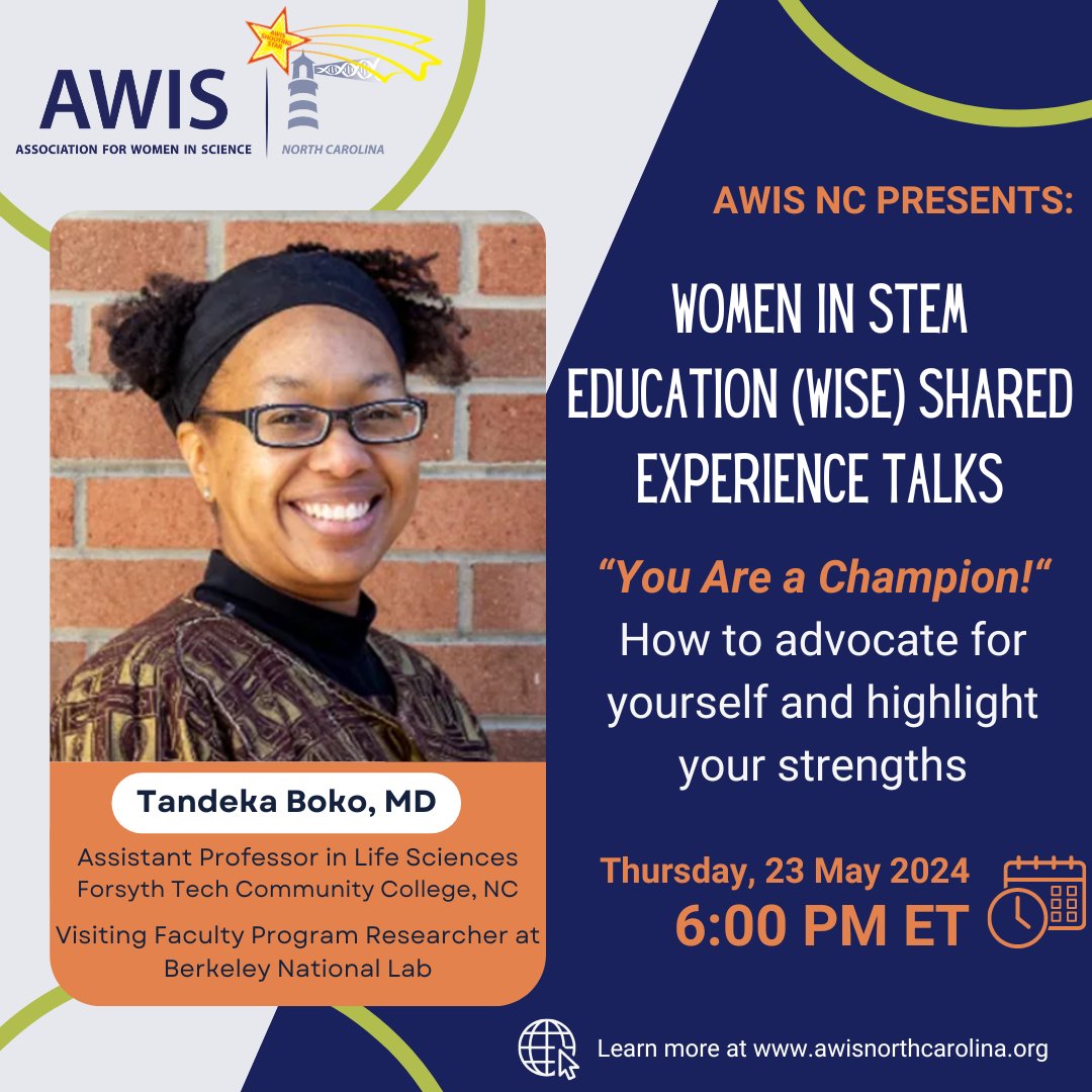 Join us for our next event in our Women In STEM Education series: 'You Are a Champion' by Dr. Tandeko Boko!

🔗 Register here: lnkd.in/d2q3fgkM 

#WISE #SharedExperiences #WomenInSTEM #AWIS