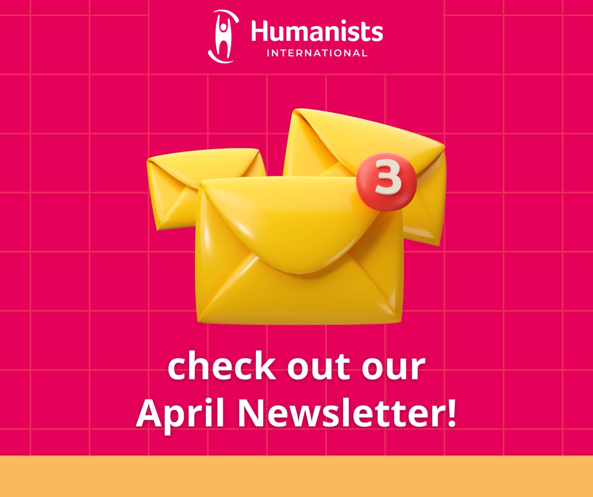 📣The April Newsletter from Humanists International is here! Stay informed about news, events, and global humanist updates with our monthly newsletter. 📩📩📩 Read it here: hmnts.in/April-2024 #humanism