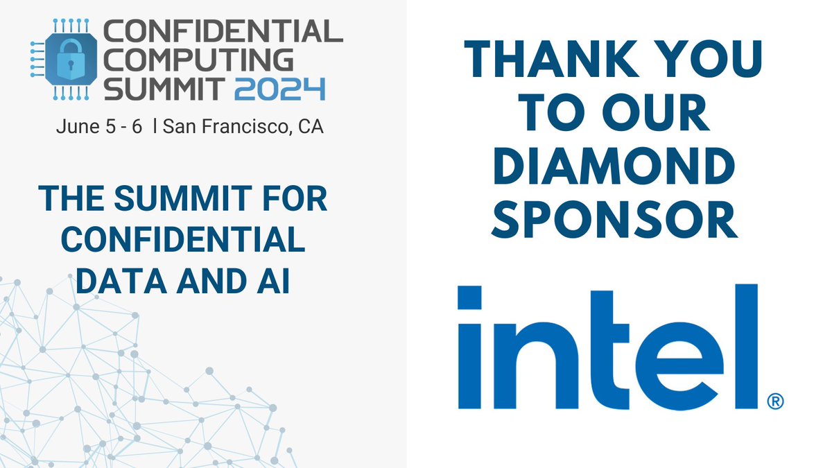 Welcome @intel as a Diamond Sponsor for #CCSummit and be sure to check out their booth! Register now 👉hubs.la/Q02vMZYq0 #generativeAI #GenAI #trustworthyAI #frontierAI #confidentialcomputing #dataprivacy #LLM #AI #ML