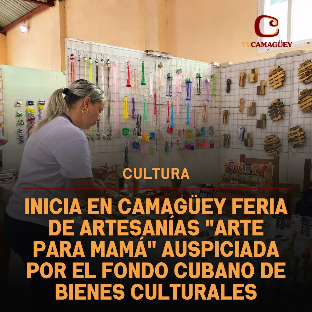 #Noticias._ El Recinto Ferial de la ciudad de #Camagüey acoge una nueva edición de la Feria 'Arte para Mamá' auspiciada por la filial local del Fondo Cubano de Bienes Culturales @FCBCCamaguey. #PorCamagüeyTodo