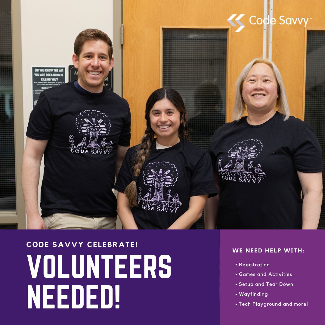 We are seeking volunteers to help us with this year's Code Savvy Celebrate! This year's event is going to be hosted at the Hyland Hills Ski Chalet in Bloomington on Sunday, May 19th from 2:30 to 5:30pm. Sign up: bit.ly/VolunteerCodeS…