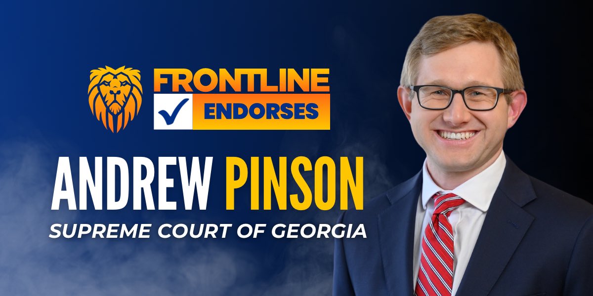Frontline is proud to endorse Justice Andrew Pinson for the Supreme Court of GA! Read more ➡️ frontlinepolicy.com/breaking-front…