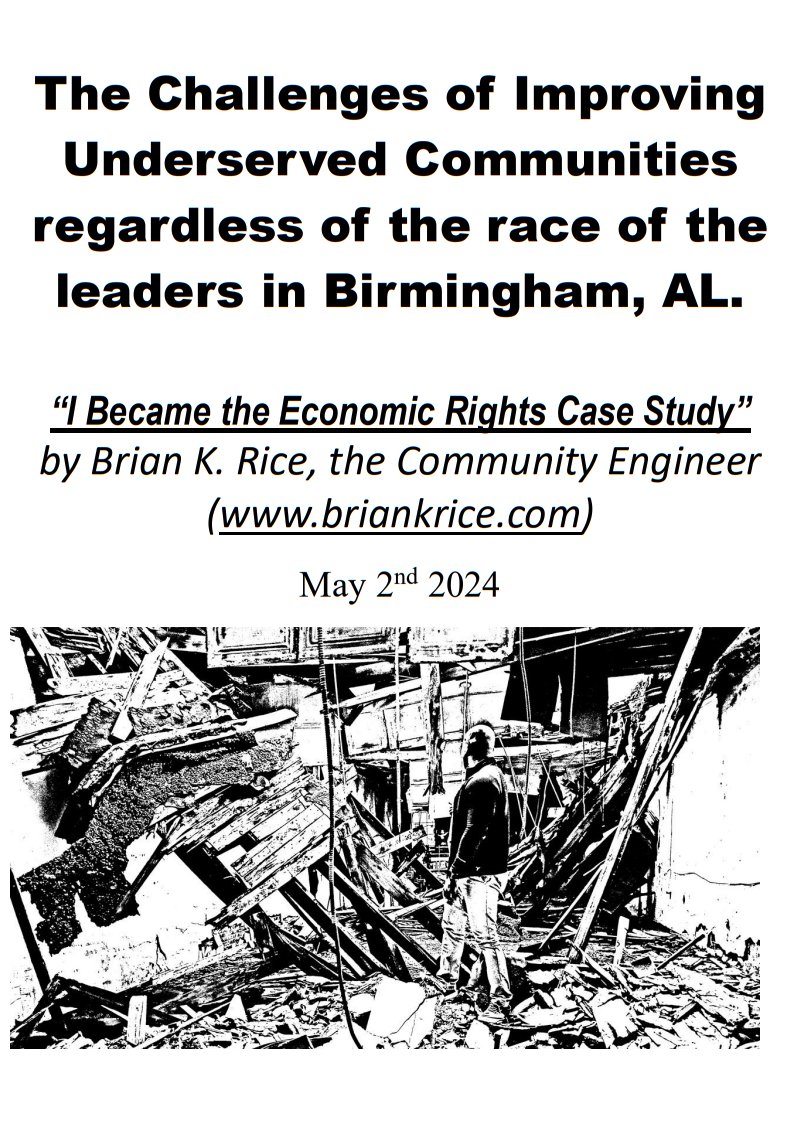 briankrice's tweet photo. Mini- Economic Rights Case Study: 'The Challenges of Improving Underserved Communities regardless of the race of leaders in Birmingham, AL.'  you can download https://t.co/THDX1RSle3 https://t.co/25IaeowVHS