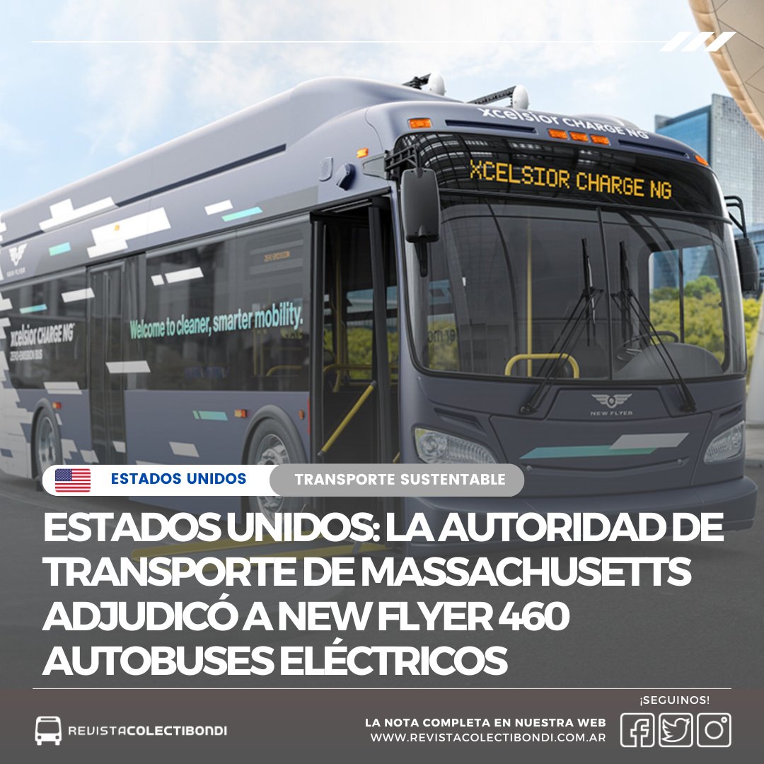 Estados Unidos: La Autoridad de Transporte de Massachusetts adjudicó a New Flyer 460 autobuses eléctricos bit.ly/3UKCdH7