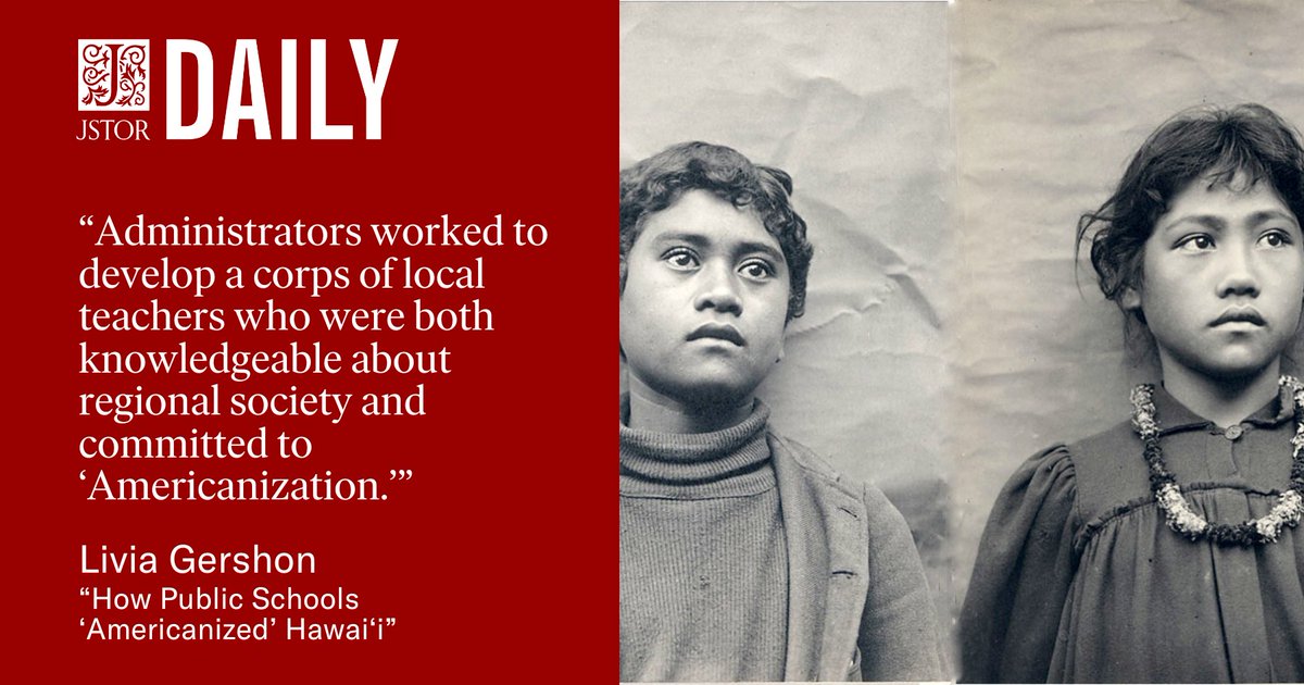 🌺 This #AANHPIHeritageMonth, learn about the colonial efforts that aimed to suppress Native Hawaiian identities and cultures on @JSTOR_Daily. Read the article: bit.ly/3QnOxuf Image: Hawaiian Schoolchildren (ca. 1900), via Wikimedia Commons.