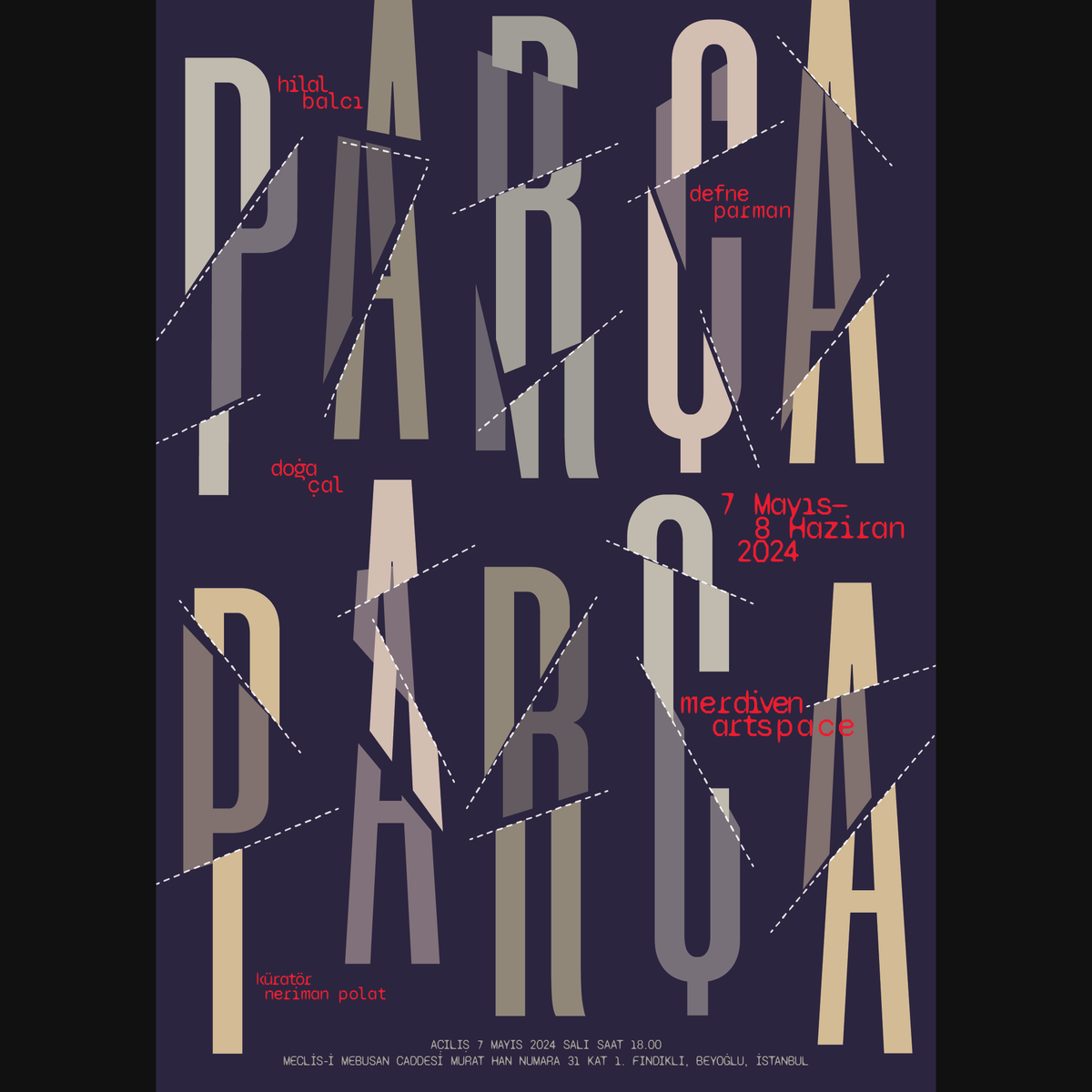“Parça Parça” sergisi için afiş tasarımı. behance.net/gallery/194356…