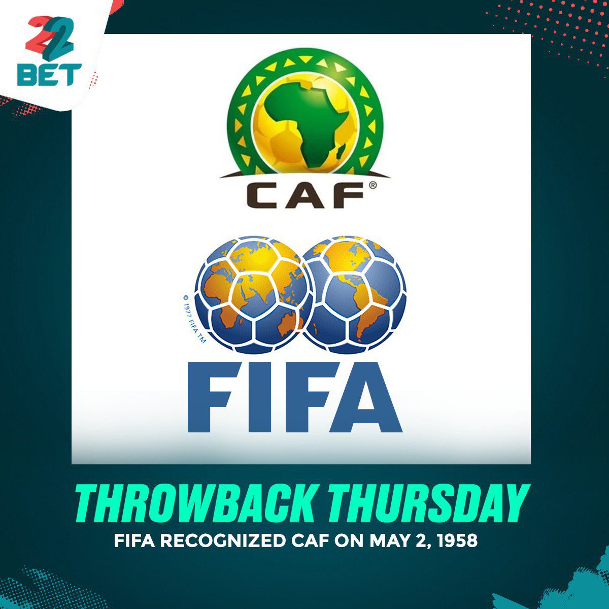 This paved the way for African 🌍 teams to compete in the #FIFA #WorldCup 🏆 and established #CAF as one of it’s 6️⃣ continental confederations 💪🏾 #22Bet #Bestodds #switchto22bet #Dundana22bet