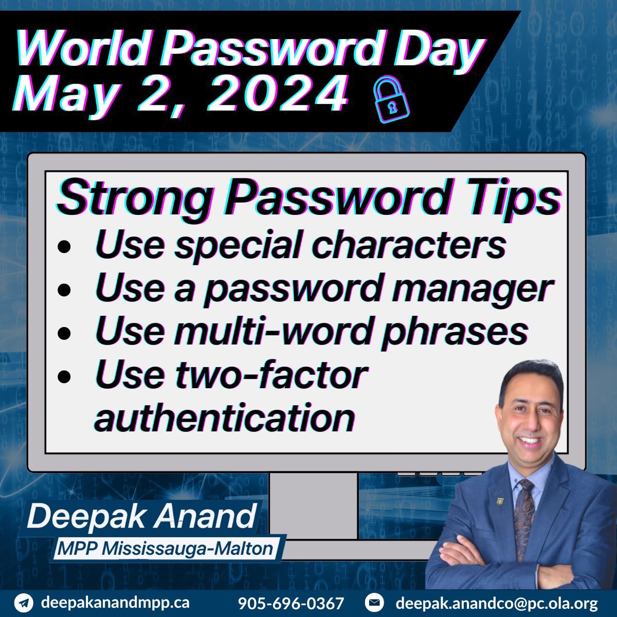 Today is #WorldPasswordDay! #DYK Canadians lost over $567M due to fraud in 2023? The step in protecting yourself online is by using strong P@$$Werrds. Help protect your self, youth and seniors in your life by ensuring passwords are strong, confidential & unique to each account.