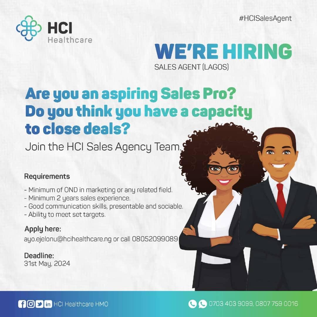 We're Hiring!

Sales Agent (Lagos) 

Are you an aspiring Sales Pro? 
Do you think you have a capacity to close deals? 

Join our team today. 

Interested candidates should send CV to ayo.ejelonu@hcihealthcare.ng or call 08052099089 

Deadline: 31/5/24 
#Vacancy #salesmanager