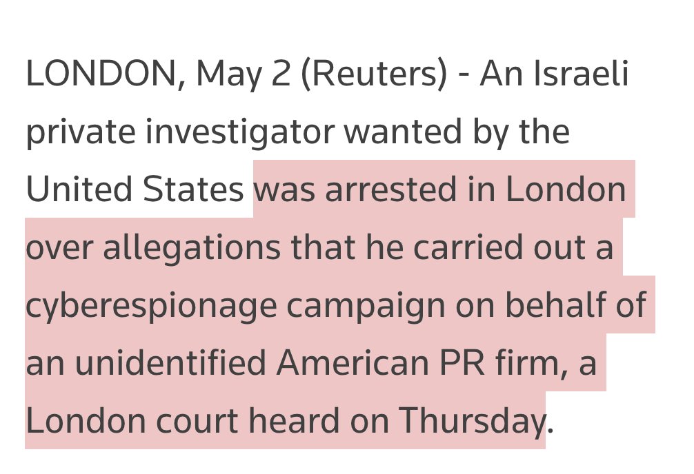 BREAKING: Israeli private investigator arrested for cyberespionage on behalf of American PR firm. Caught by UK under #RedNotice from 🇺🇸US while boarding a flight. BIG TWIST in a wild case that began w/a @citizenlab investigation 1/🧵 By @samiotobin reuters.com/world/israeli-…