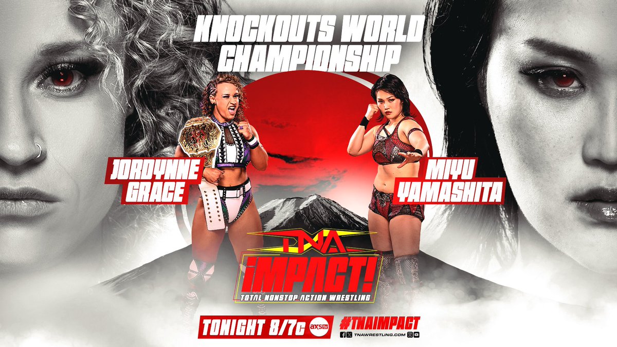 TONIGHT On #TNAiMPACT! @ 8/7c! How to watch @ThisIsTNA 🇺🇸: @AXSTV 🇨🇦: @fightnet 🌍: @DAZN_Wrestling 💻: @YouTube Insiders at 8:30/7:30c 📱: @TNAPlusApp Immediately after it finishes airing!