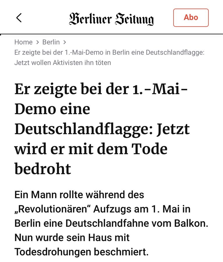 Wer in Deutschland am #1Mai die 🇩🇪Deutschland-Fahne zeigt, wird von Linken und Toleranten prompt mit dem Tod bedroht!
Die Polizei ignoriert die Todesdrohungen gegen den 'Nazi' und ermittelt wegen 'Sachbeschädigung'.
 berliner-zeitung.de/mensch-metropo…