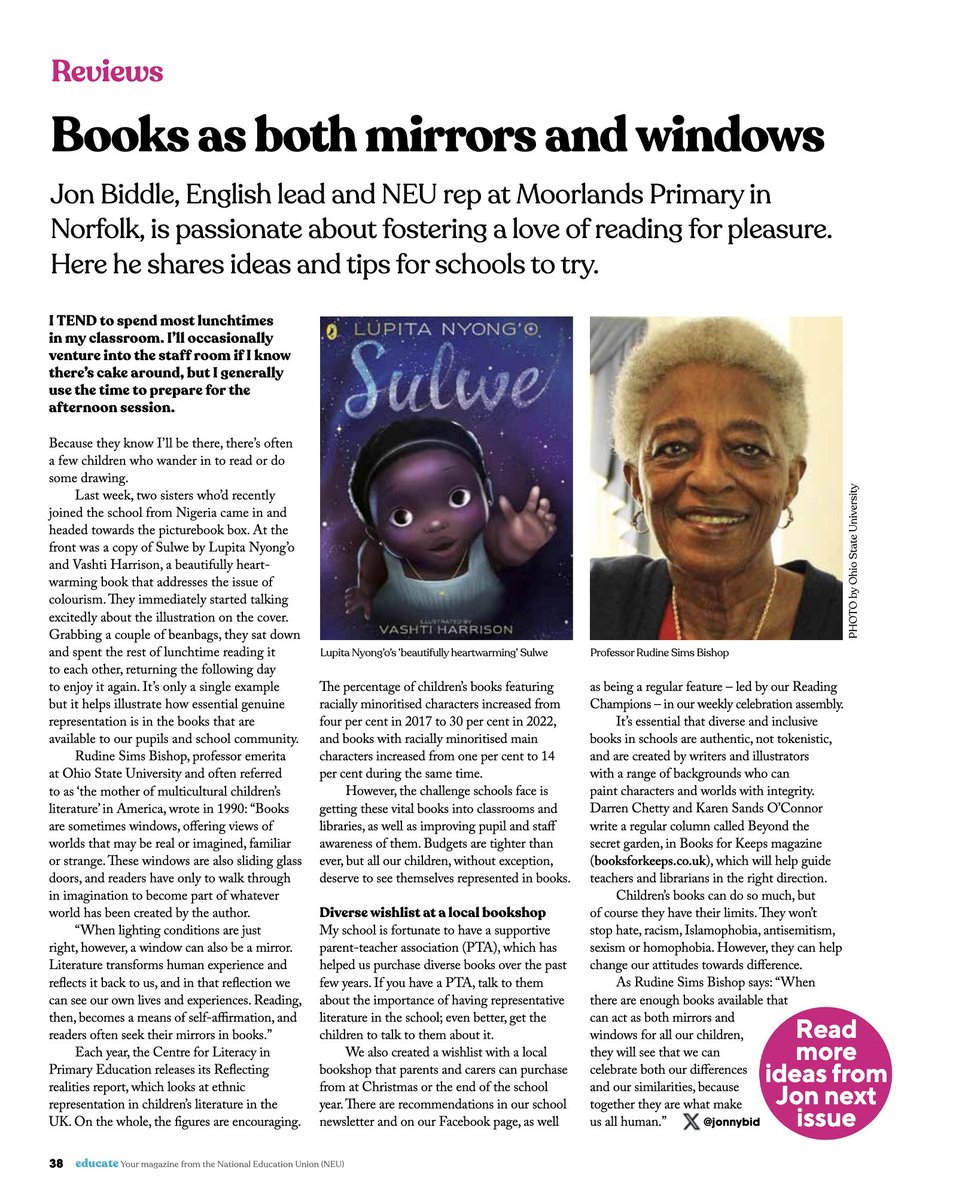 My latest RfP article for @NEUnion Educate magazine is about why authentic representation in children's books matters so much. It draws heavily on the pioneering work of Rudine Sims Bishop, who explains it far better than I ever could. Hopefully, it's a useful read.