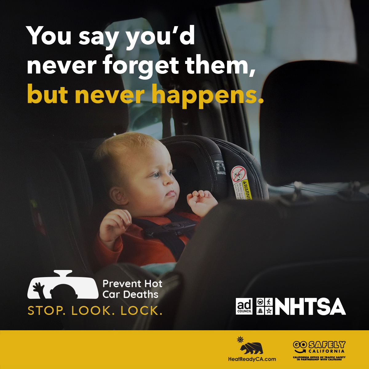 Parked cars get hot, fast – and so do children. Always check the back seat before leaving your car. Visit HeatReadyCA.com to create a personalized extreme heat plan for your family. #StopLookLock #PreventHotCarDeaths