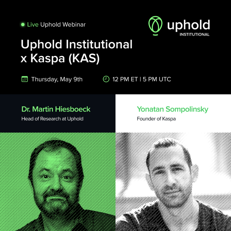 PSA: @UpholdInc will be holding a #Kaspa Webinar with @hashdag #YonatanSompolinsky @MHiesboeck will be hosting Yonatan to discuss #blockDAG, the future of Kaspa, its possible function as an Ethereum rollup, and the coming of #SmartContracts. Thursday May 9th - 12 PM ET | 5 PM…