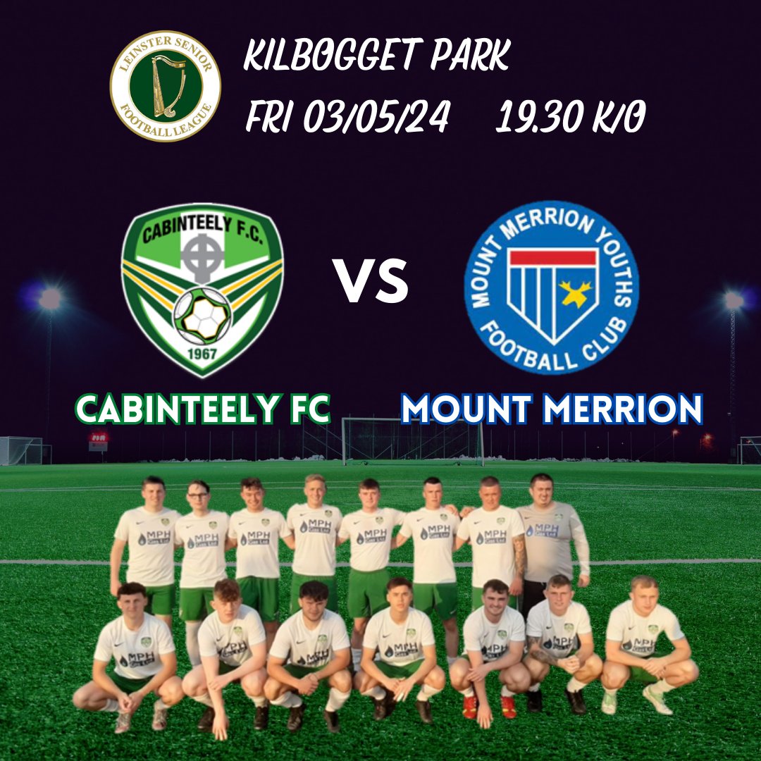 Our last home league game of the season is a big one as we welcome @mountmerrion to Kilbogget Park. 7.30pm kick off with all support appreciated.

@LSLLeague  @Cabinteely_FC  @AlQuinn2015