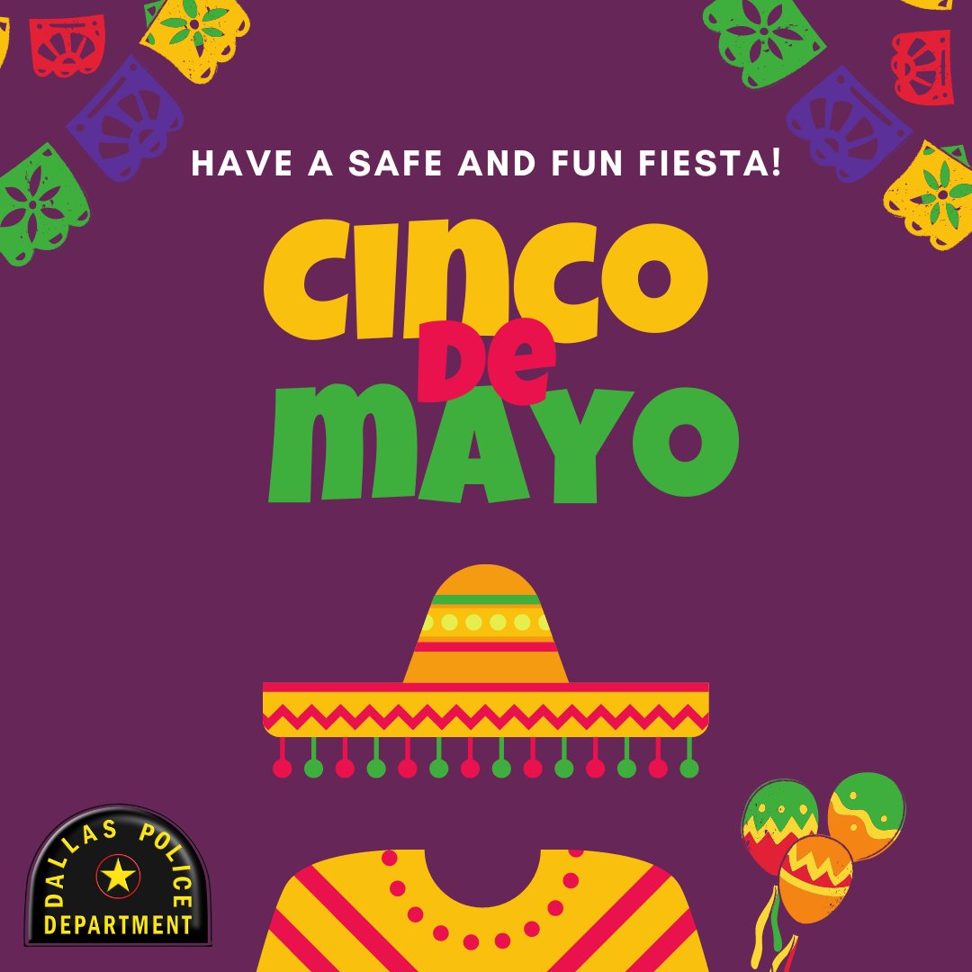 Let's celebrate Cinco de Mayo safely Don't risk your life or someone else’s. Remember, if you drink, don't drive. #CincoDeMayo #SafetyFirst
