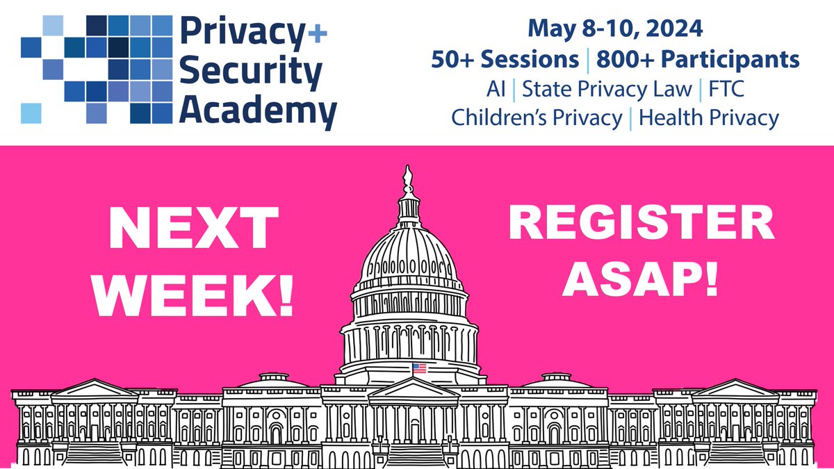NEXT WEEK - Privacy+Security Forum (May 8-10, 2024 in Washington DC) Join us for 50+ sessions, 800+ participants. REGISTER NOW privacysecurityacademy.com/psf-spring-aca… @privsecacademy