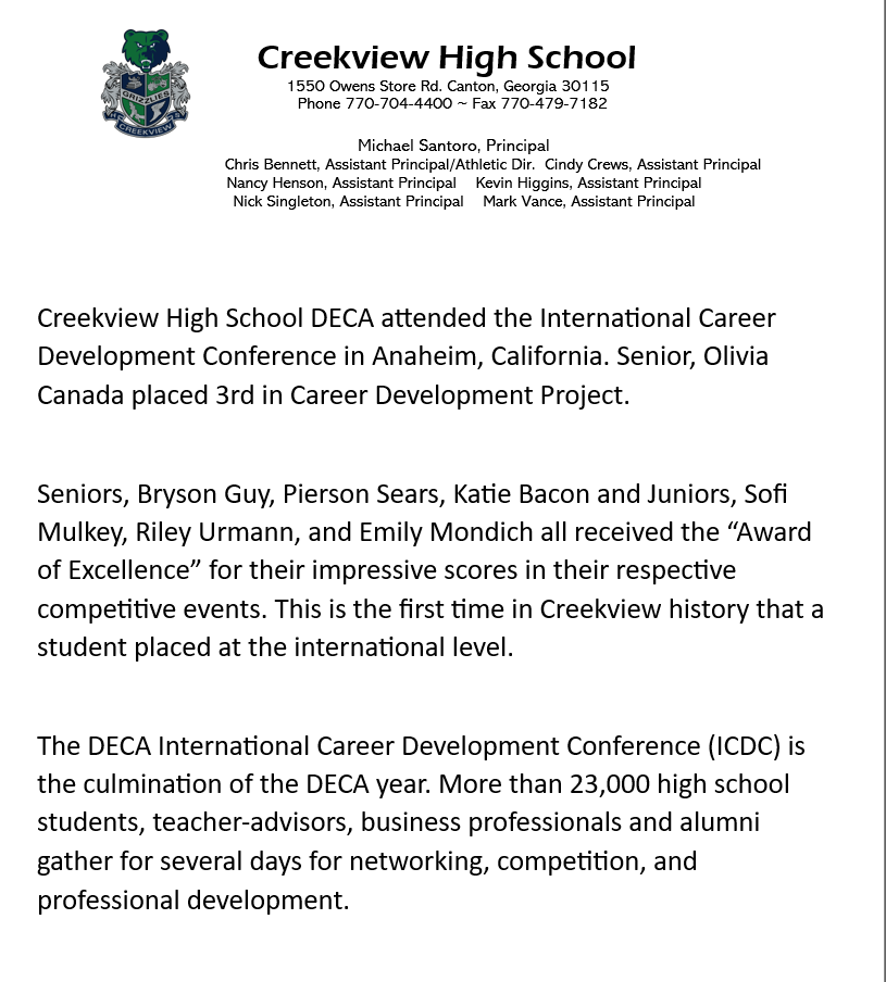 CVHS is very proud of our DECA program lead by Mrs. Ashley Jones.  Not only did they have a great trip to the west coast, but they brought awards and recognitions home with them.  We are very proud of this group of Grizzlies!