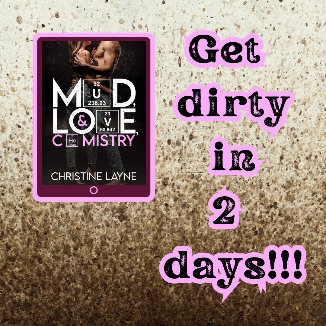 Eeee! Two more days until the world can experience this book of mine! I can’t wait, and if you can’t either, then preorder it today!

a.co/d/5AWGi1j

#romance #romanceauthor #indieauthor #romancebooks #romancereaders #mudloveandchemistry #paperback #kindleunlimited