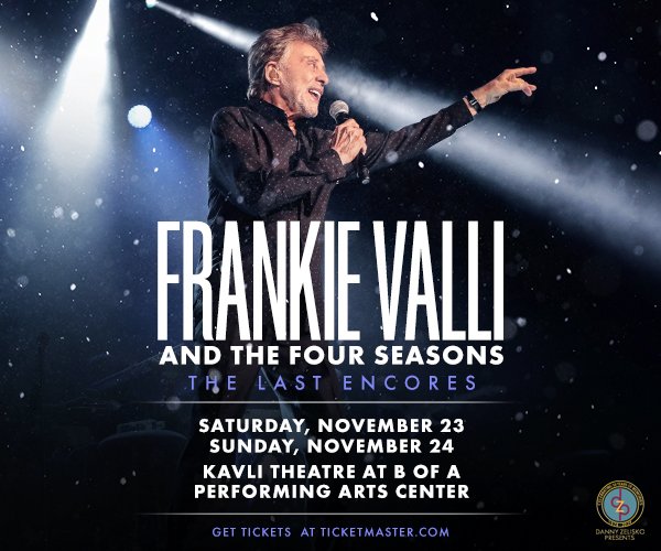 Just Announced: The original Jersey boy himself, Frankie Valli is coming back to Thousands Oaks for TWO SHOWS! Frankie Valli & the Four Seasons: The Last Encores, November 23rd and 24th. Tickets on Sale Friday! Presented by @TOArts_ and @dzpresents